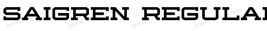 saigren regular字体转换 saigren regular字体转换
